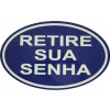 Placa Retire sua Senha - 3
